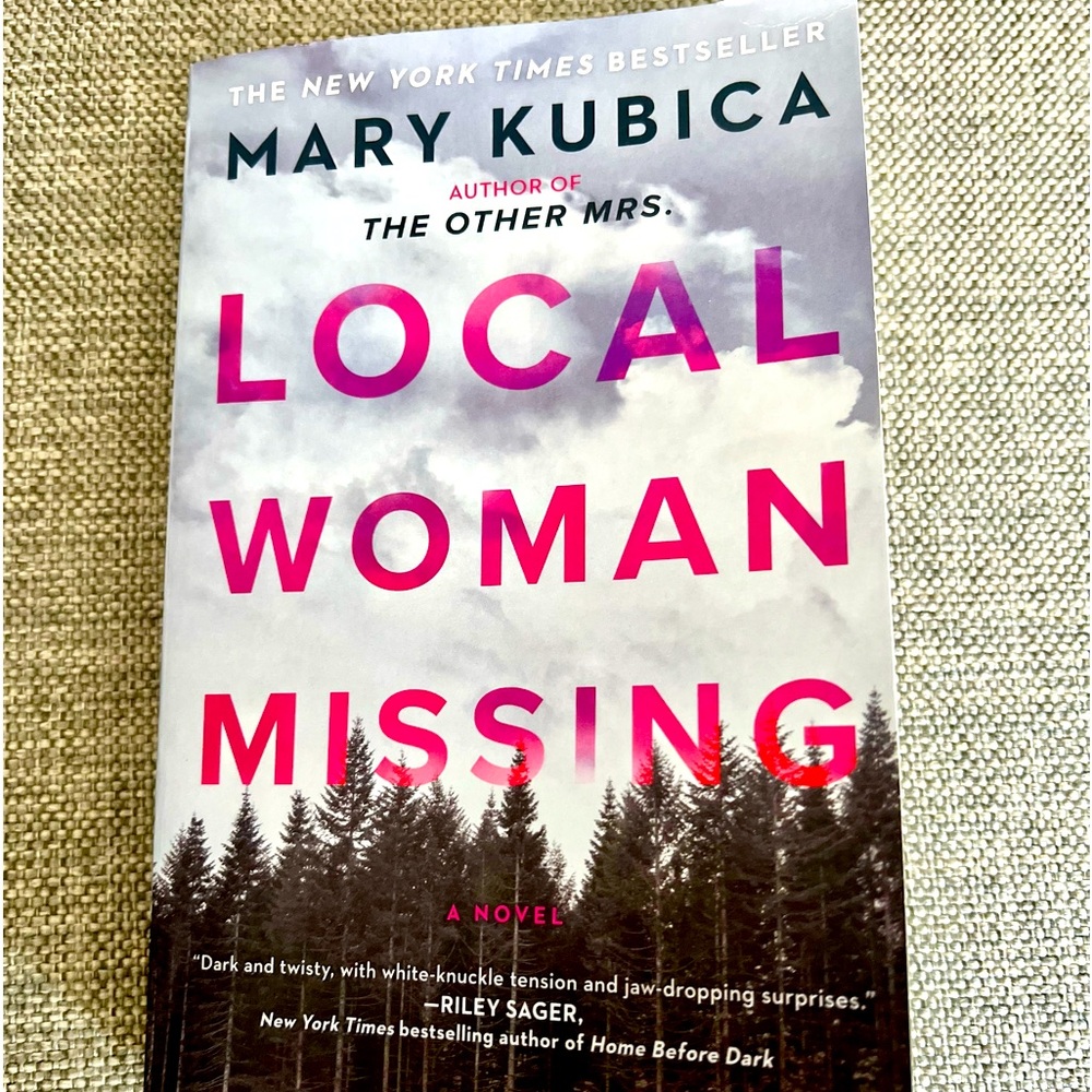 Local Woman Missing -by Mary Kubica